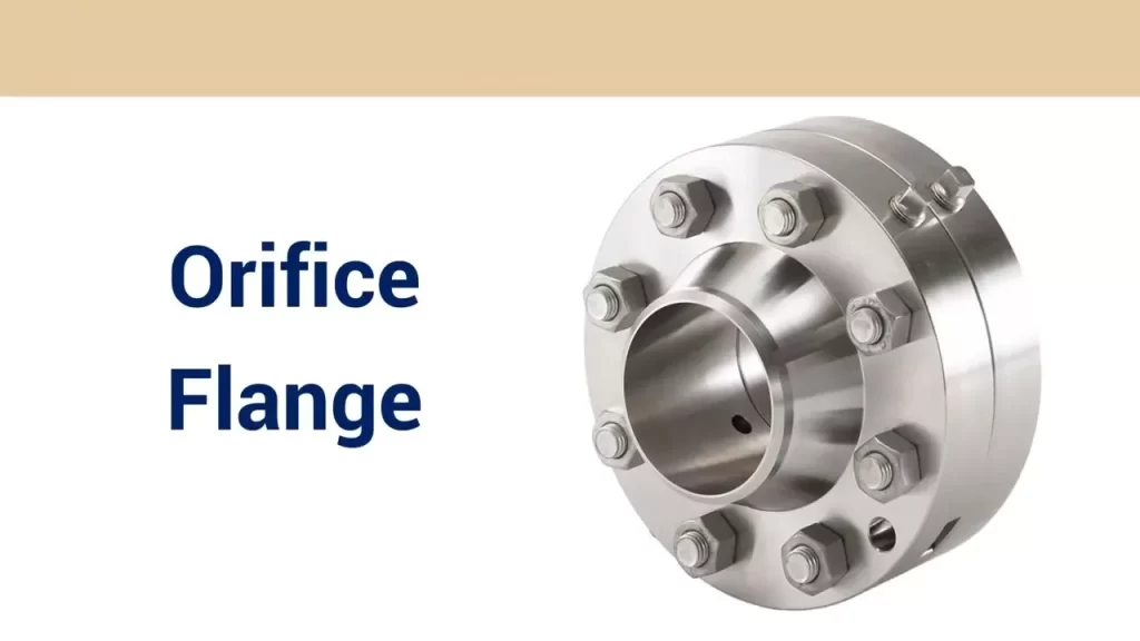 Orifice Flanges